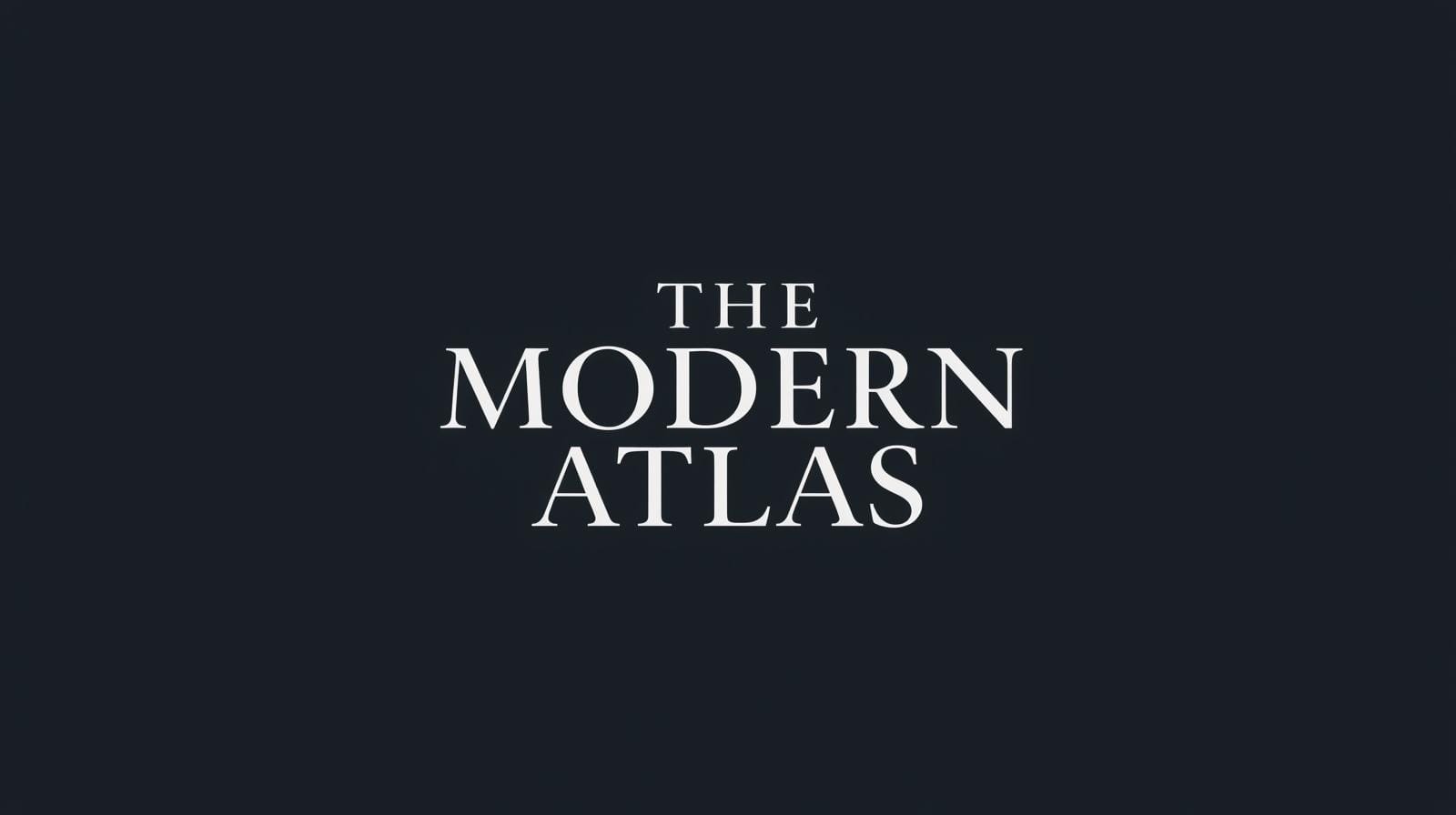 The Modern Atlas